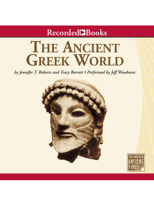 Title details for The Ancient Greek World by Tracy Barrett - Available